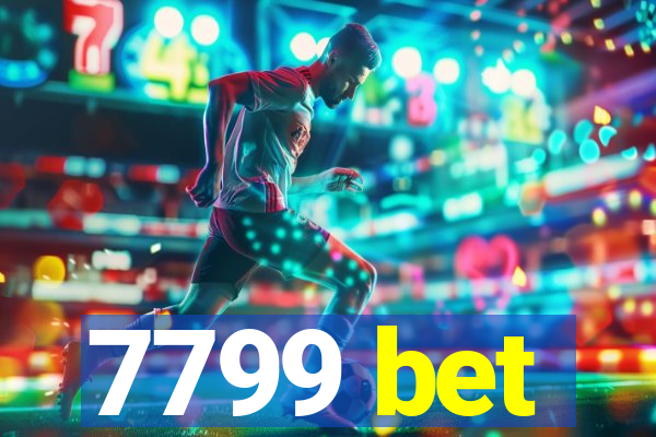 7799 bet